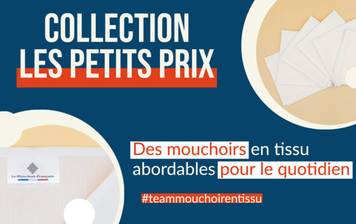 Collection Les Petits Prix - Le Mouchoir Français