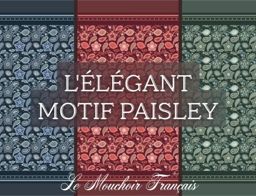Découvrez L’Élégant, notre nouvelle collection de mouchoirs en tissu à motif Paisley